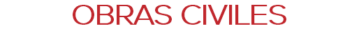 OBRAS CIVILES