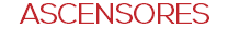 ASCENSORES